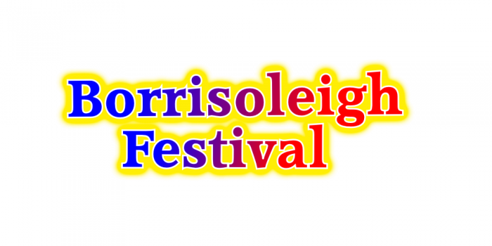 Borrisoleigh Festival July 1st & 2nd