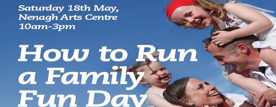 “How to Run a Family Fun Day” Seminar