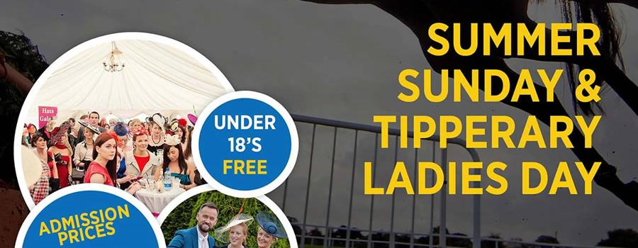 Summer Sunday & Tipperary Ladies Day
