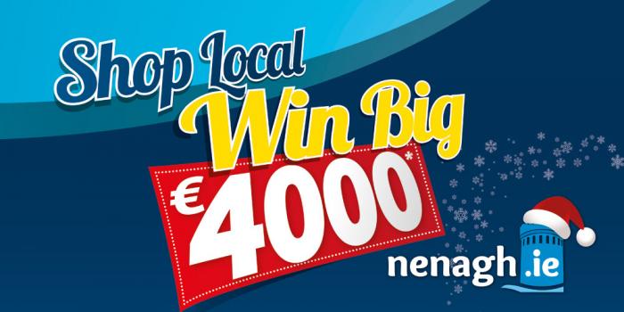 Nenagh.ie Shop Local €4,000: First Draw on Friday!